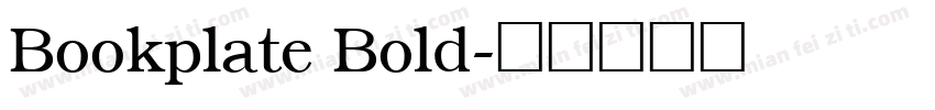 Bookplate Bold字体转换
